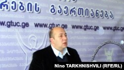 საქართველოს გაერთიანებული პროფკავშირების თავმჯდომარე ირაკლი პეტრიაშვილი